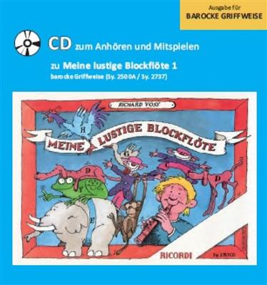 Meine lustige Blockflöte Band 1 - CD (barocke G.)